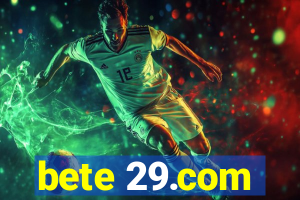 bete 29.com